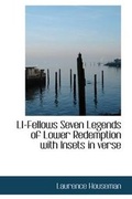 Cover: LL-Fellows Seven Legends of Lower Redemption with Insets in Verse - BiblioLife