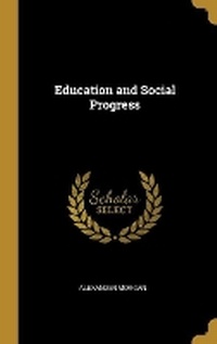 Enlarge image Cover: Education and Social Progress - Wentworth Press