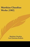 Cover: Matthias Claudius Werke (1902) - Kessinger Publishing