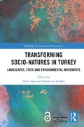 Cover: Transforming Socio-Natures in Turkey - Routledge