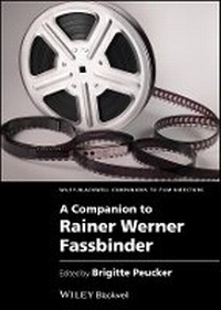 Enlarge image Cover: A Companion to Rainer Werner Fassbinder - Wiley