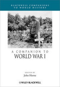 Abbildung von: A Companion to World War I - Wiley-Blackwell