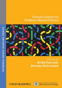 Enlarge image Cover: Clinical Context for Evidence-Based Practice - Wiley-Blackwell