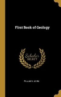 Enlarge image Cover: First Book of Geology - Wentworth Press