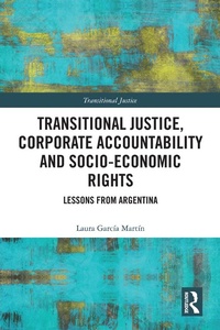Abbildung von: Transitional Justice, Corporate Accountability and Socio-Economic Rights - Routledge
