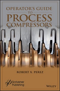 Enlarge image Cover: Operator's Guide to Process Compressors - Wiley