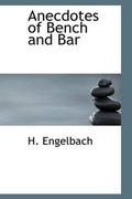 Cover: Anecdotes of Bench and Bar - BiblioLife
