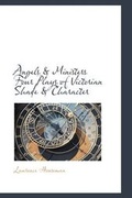 Cover: Angels & Ministers Four Plays of Victorian Shade & Character - BiblioLife