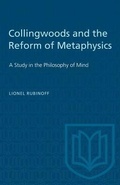Cover: Collingwoods and the Reform of Metaphysics - University of Toronto Press