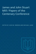 Cover: James and John Stuart Mill / Papers of the Centenary Conference - University of Toronto Press