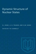 Cover: Dynamic Structure of Nuclear States - University of Toronto Press