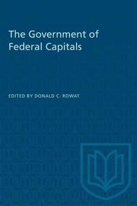 Abbildung von: The Government of Federal Capitals - University of Toronto Press