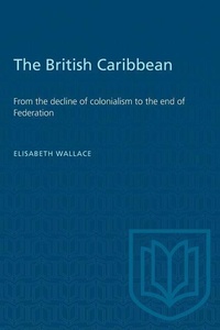 Abbildung von: The British Caribbean - University of Toronto Press