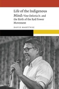 Cover: Life of the Indigenous Mind - University of Nebraska Press