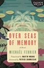 Cover: Over Seas of Memory - University of Nebraska Press
