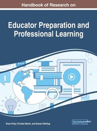 Enlarge image Cover: Handbook of Research on Educator Preparation and Professional Learning - IGI Global