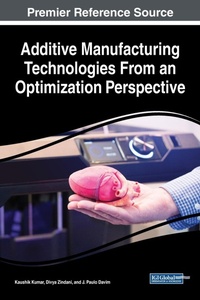 Abbildung von: Additive Manufacturing Technologies From an Optimization Perspective - IGI Global