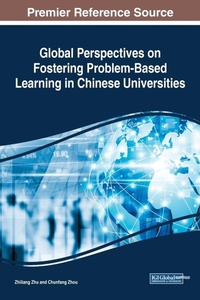 Enlarge image Cover: Global Perspectives on Fostering Problem-Based Learning in Chinese Universities - IGI Global