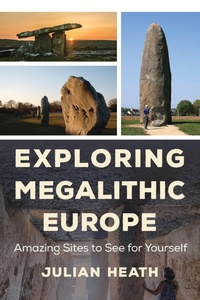 Enlarge image Cover: Exploring Megalithic Europe - Rowman & Littlefield Publishers