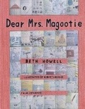 Cover: Dear Mrs. Magootie - Bookbaby