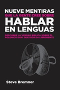 Cover: Nueve Mentiras Que La Gente Cree Sobre Hablar En Lenguas - Fire Press