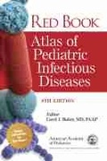 Cover: Red Book (R) Atlas of Pediatric Infectious Diseases - American Academy of Pediatrics