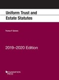 Cover: Uniform Trust and Estate Statutes, 2019-2020 Edition - West Academic Press