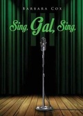 Cover: Sing, Gal, Sing III - Reliant Publishing