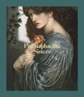 Cover: Pre-Raphaelite Sisters - National Portrait Gallery Publications