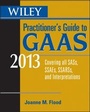 Cover: Wiley Practitioner's Guide to GAAS 2013 - Wiley