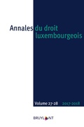 Cover: Annales du droit luxembourgeois - Volumes 27-28 - 2017-2018 - Bruylant