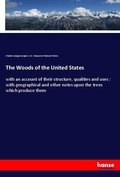 Cover: The Woods of the United States - Hansebooks