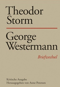 Abbildung von: Theodor Storm - George Westermann - Erich Schmidt Verlag