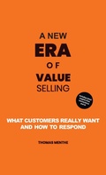 Cover: A new era of Value Selling - tredition