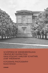 Abbildung von: Schöpferische Wiederherstellung - Creative Reconstruction - Hirmer