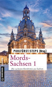 Abbildung von: Mords-Sachsen 1 - Gmeiner-Verlag
