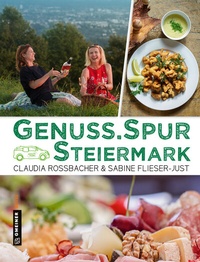 Abbildung von: GenussSpur Steiermark - Gmeiner-Verlag