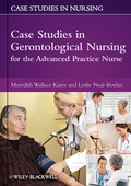 Cover: Case Studies in Gerontological Nursing for the Advanced Practice Nurse - Wiley-Blackwell