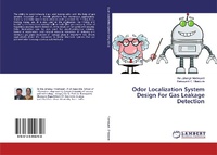 Enlarge image Cover: Odor Localization System Design For Gas Leakage Detection - LAP Lambert Academic Publishing