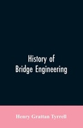 Cover: History of Bridge Engineering - ALPHA EDITION