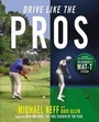 Cover: Drive Like the Pros - Gotham Books