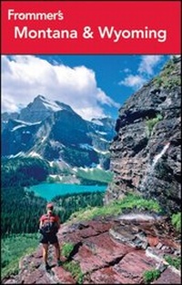 Abbildung von: Frommer's Montana and Wyoming - Wiley