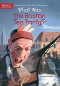 Cover: What Was the Boston Tea Party? - Penguin Workshop