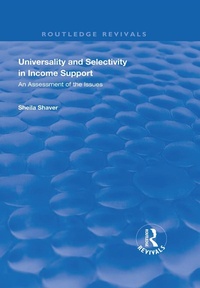 Enlarge image Cover: Universality and Selectivity in Income Support - Routledge