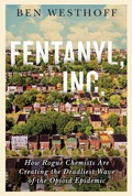 Cover: Fentanyl, Inc. - Atlantic Monthly Press