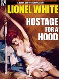 Cover: Hostage for a Hood - Wildside Press