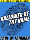 Cover: Hallowed Be Thy Name - Wildside Press