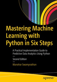 Abbildung von: Mastering Machine Learning with Python in Six Steps - Apress