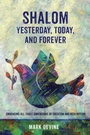 Cover: Shalom Yesterday, Today, and Forever - Wipf and Stock Publishers