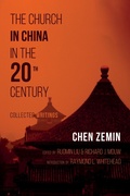 Cover: The Church in China in the 20th Century - Wipf and Stock Publishers